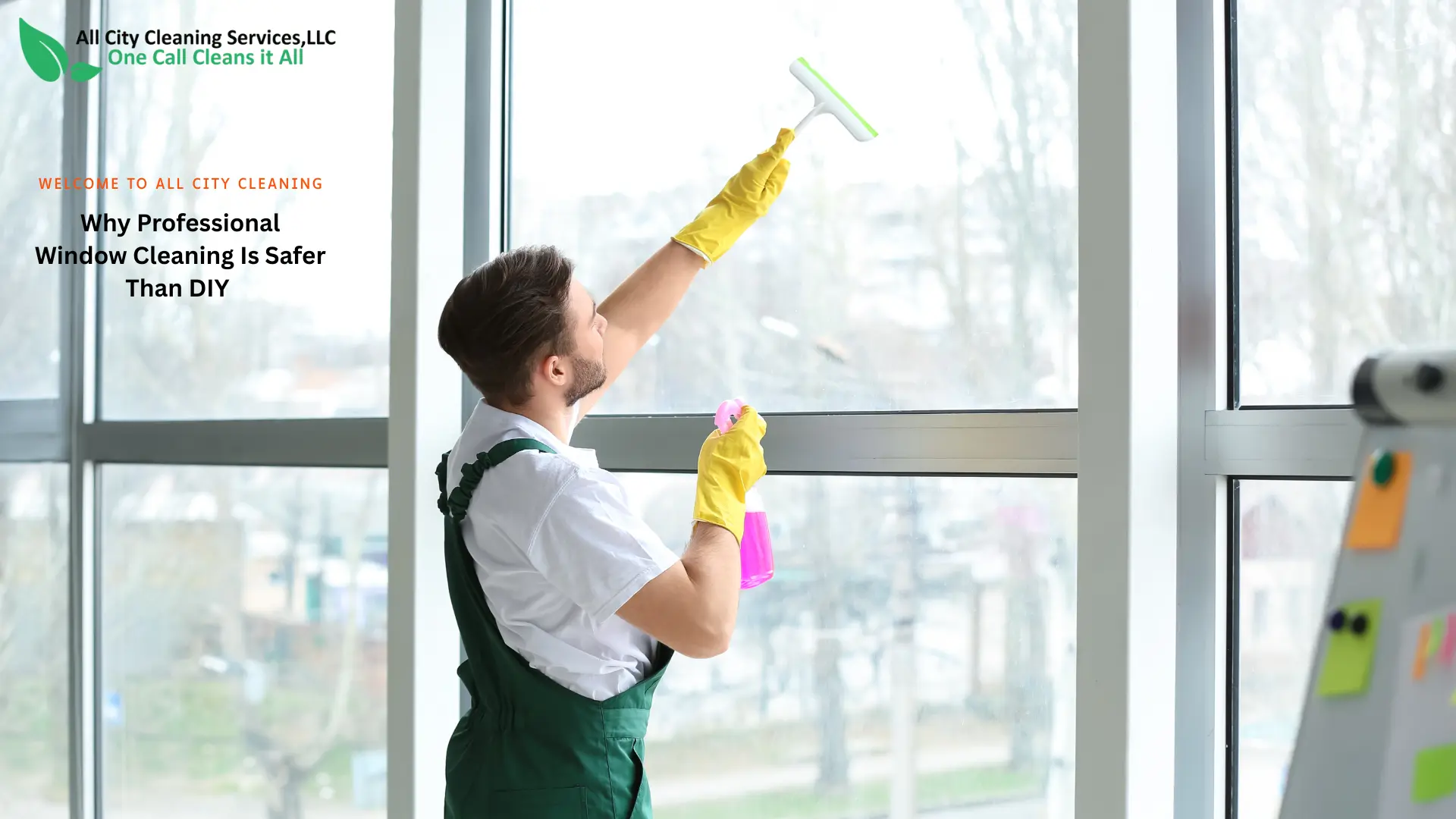 Why Professional Window Cleaning Is Safer Than DIY